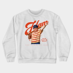 The Great Ham-bino The Sandlot Crewneck Sweatshirt